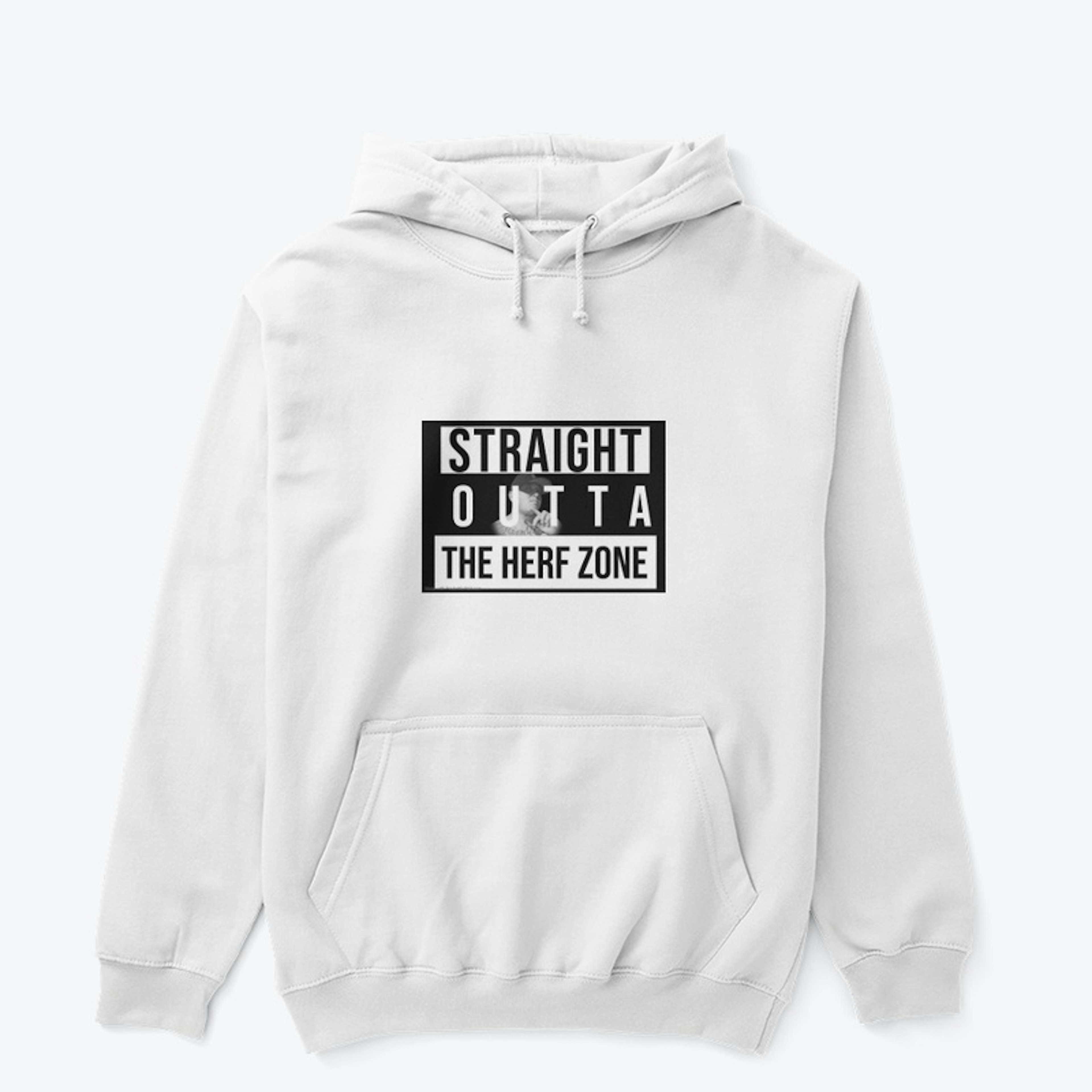 Straight Outta The Herf Zone Hoodie. 