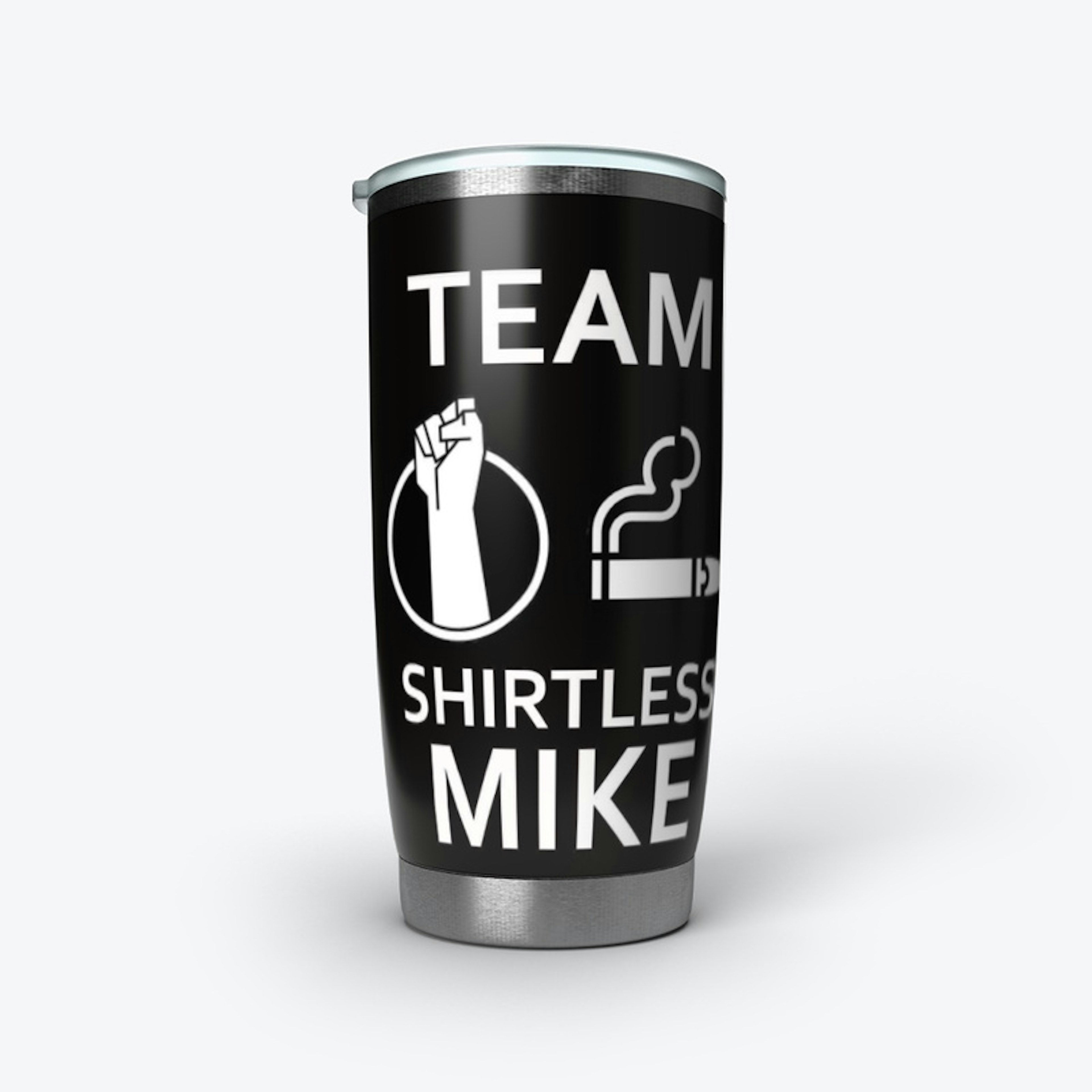 Team Shirtless Mike Tumbler